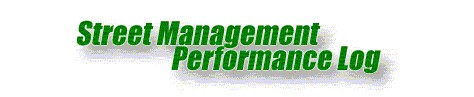 Street Management Performance Log