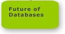 The Future of Databases